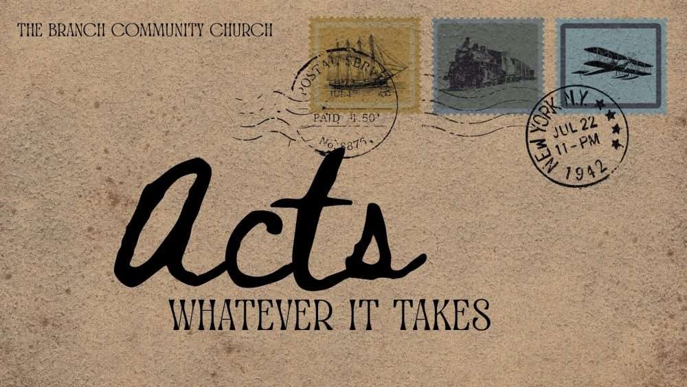 Acts - Whatever It Takes
